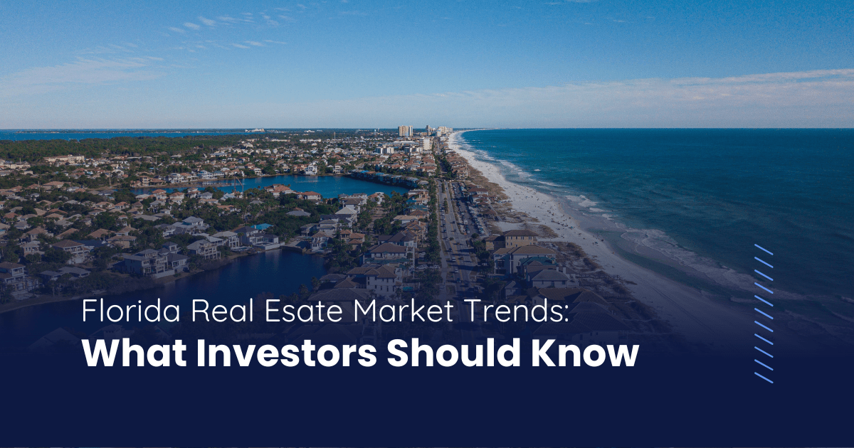 Florida Real Estate Investing Trends